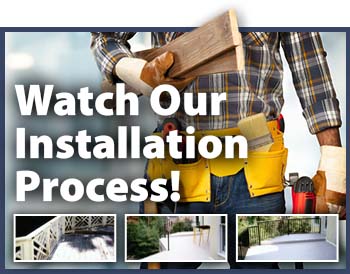 Watch our Installation Process!
